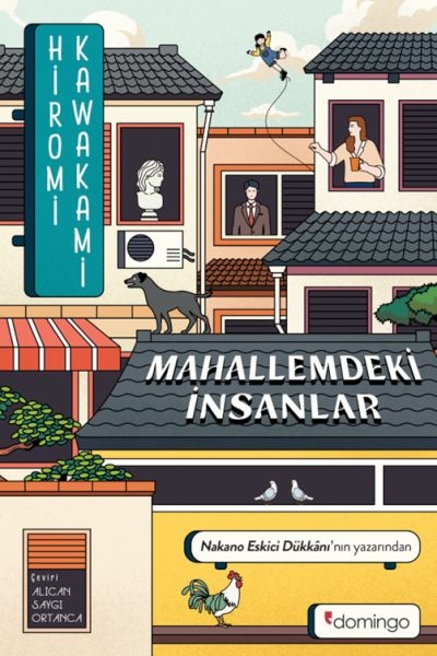 Mahallemdeki İnsanlar Hiromi Kawakami