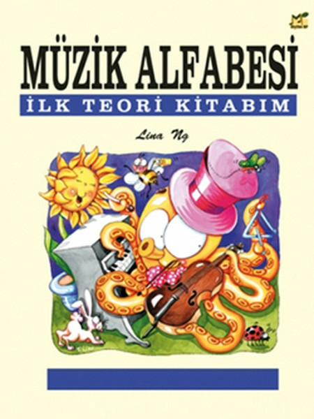 Müzik Alfabesi İlk Teori Kitabım Lina Ng