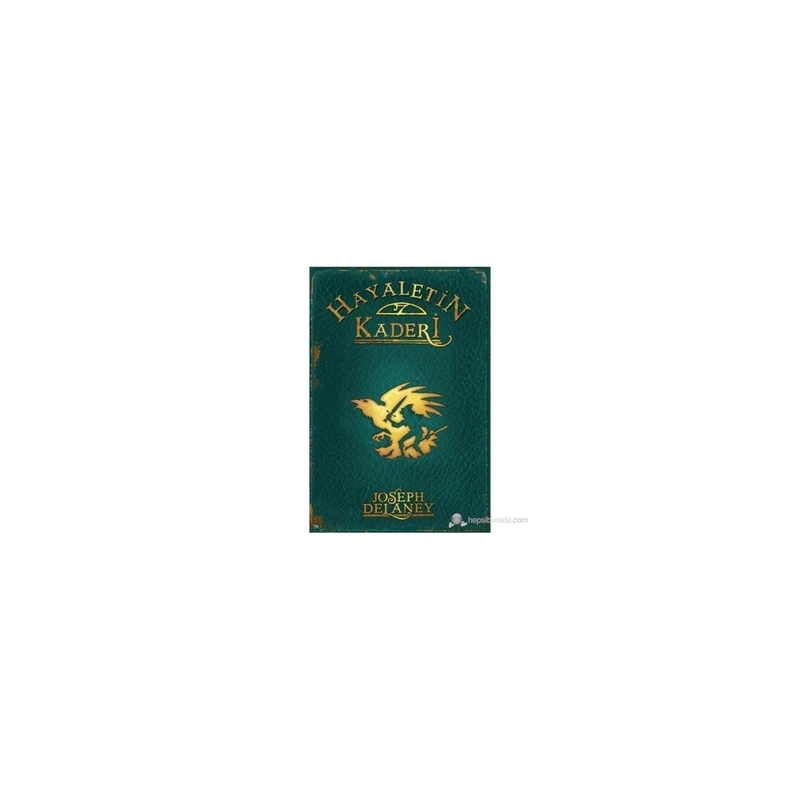 Hayaletin Kaderi; +12 Yaş - Wardstone Günlükleri 8. Kitap