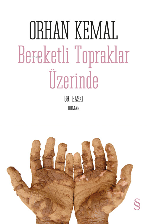 Bereketli Topraklar Üzerinde Orhan Kemal