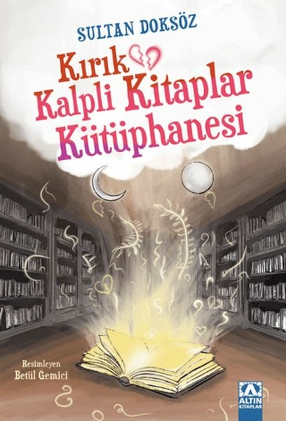 Kırık Kalpli Kitaplar Kütüphanesi Sultan Doksöz