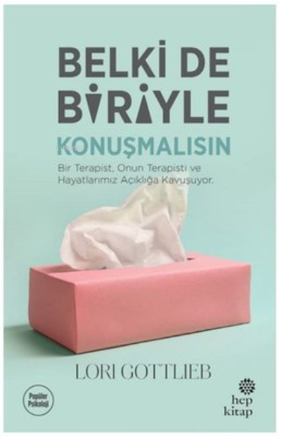 Belki de Biriyle Konuşmalısın Lori Gottlieb