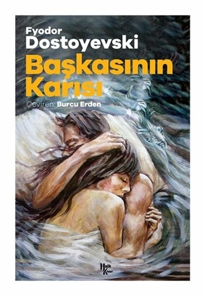 Başkasının Karısı Fyodor Dostoyevski