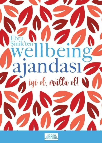 Ebru Şinikten Wellbeing Ajandası - Kırmızı Ebru Şinik
