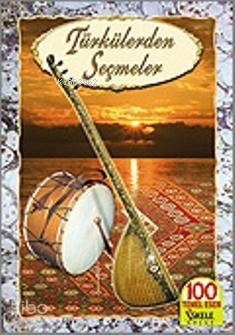 Türkülerden Seçmeler