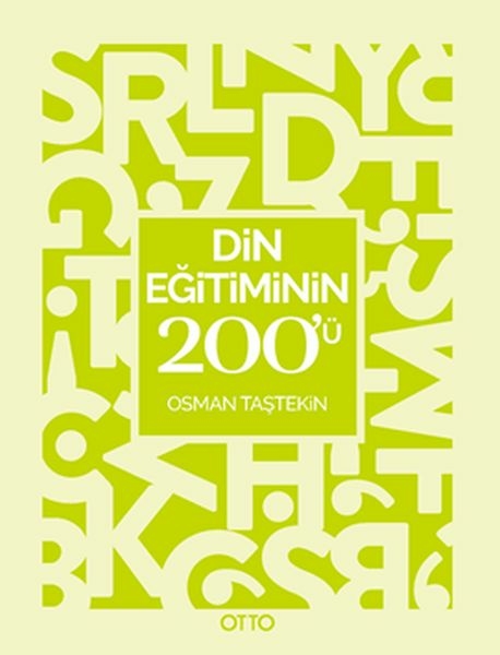 Din Eğitiminin 200'Ü Osman Taştekin