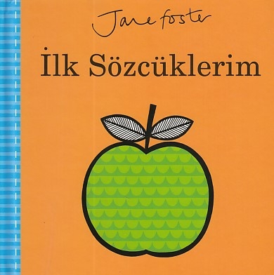 İlk Kitaplarım 3 - İlk Sözcüklerim Jane Foster