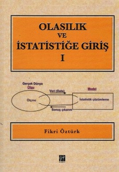 Olasılık Ve İstatistiğe Giriş 1 (Ders Notları) Fikri Öztürk