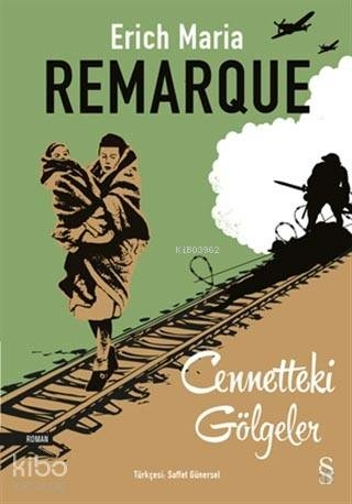 Cennetteki Gölgeler Eric Maria Remarque