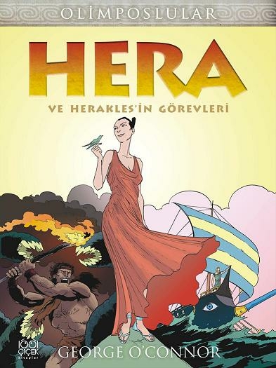 Hera Ve Herakles'in Görevleri George O'connor
