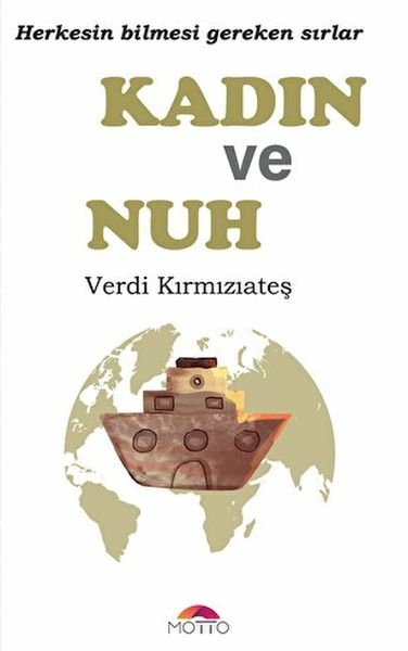 Kadın Ve Nuh Verdi Kırmızıateş