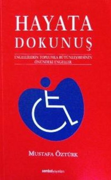 Hayata Dokunuş 1 Mustafa Öztürk