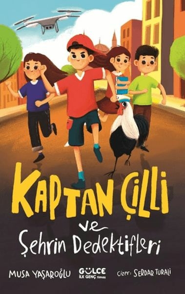 Kaptan Çilli Ve Şehrin Dedektifleri Musa Yaşaroğlu