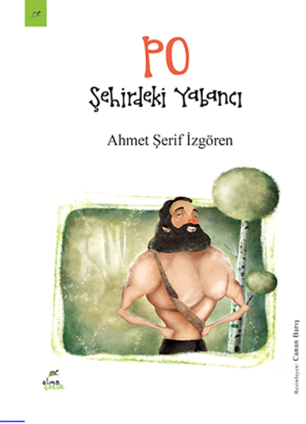 Po: Şehirdeki Yabancı Ahmet Şerif İzgören
