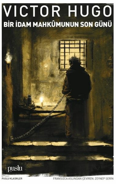 Bir İdam Mahkümunun Son Günü Victor Hugo