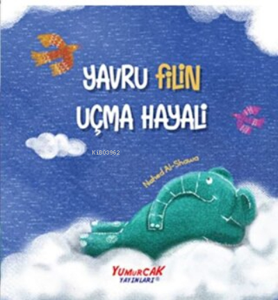 Yavru Filin Uçma Hayali Nahed Al-Shawa