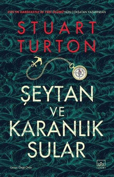 Şeytan Ve Karanlık Sular Stuart Turton