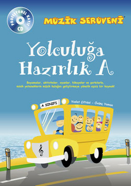 Müzik Serüveni Yolculuğa Hazırlık A Övünç Yaman