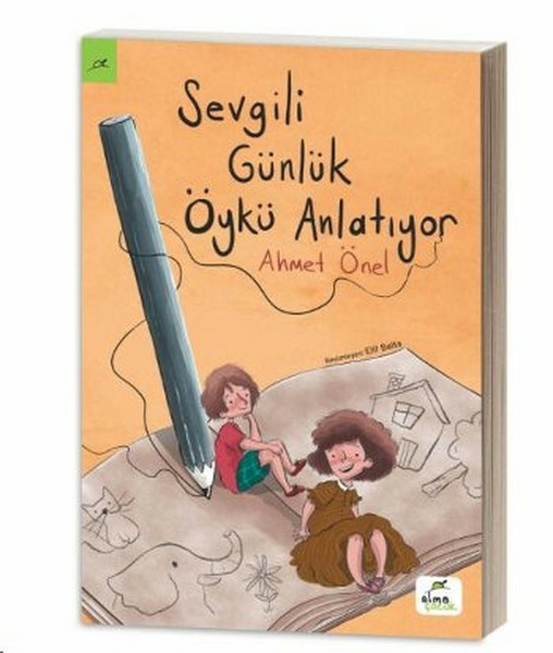 Sevgili Günlük Öykü Anlatıyor Ahmet Önel
