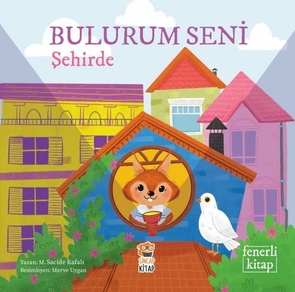 Bulurum Seni Şehirde (Fenerli Kitap) M. Sacide Kafalı