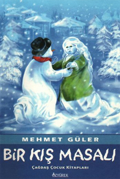Bir Kış Masalı Mehmet Güler
