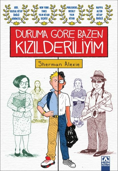 Duruma Göre Bazen Kızılderiliyim Sherman Alexie