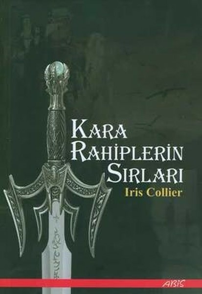 Kara Rahiplerin Sırları Iris Collier