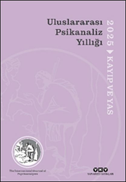 Uluslararası Psikanaliz Yıllığı 2025 - Kayıp Ve Yas Kolektif