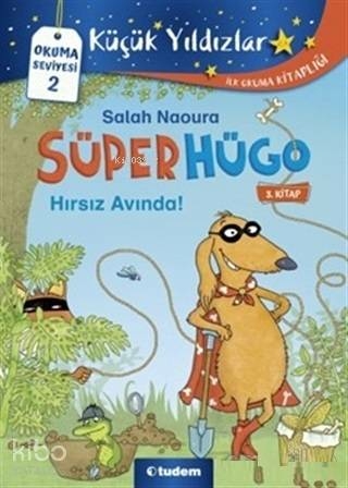 Süperhügo - 3 Hırsız Avında! Salah Naoura