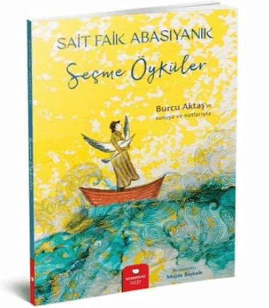 Sait Faik Abasıyanık Seçme Öyküler Sait Faik Abasıyanık