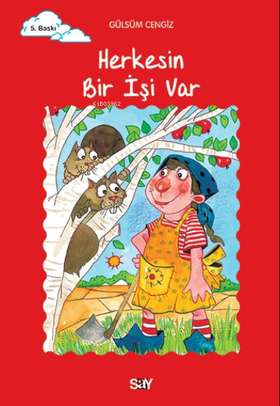 Tomurcuk 18-Herkesin İşi Var Gülsüm Cengiz