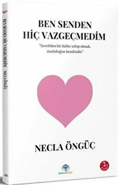 Ben Senden Hiç Vazgeçmedim Necla Öngüç