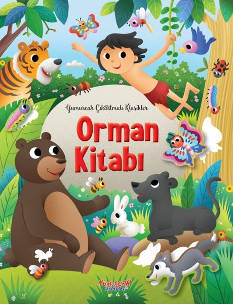 Orman Kitabı ‘Yumurcak Çıkartmalı Klasikler’ Komisyon