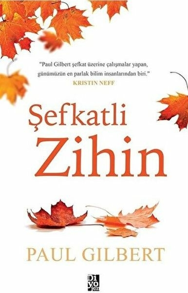 Şefkatli Zihin Paul Gilbert