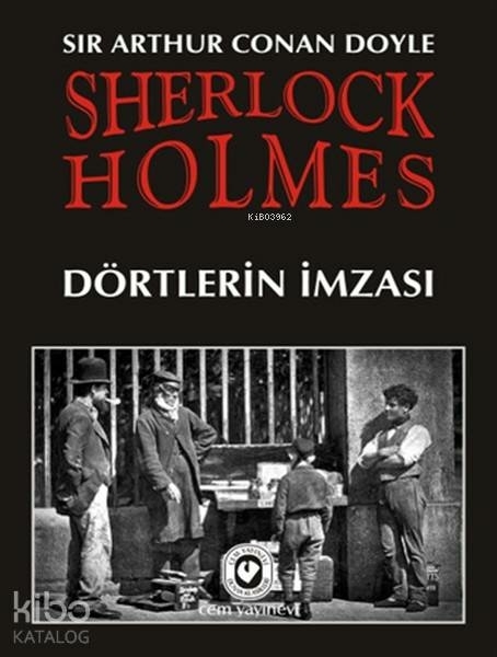 Sherlock Holmes - Dörtlerin İmzası