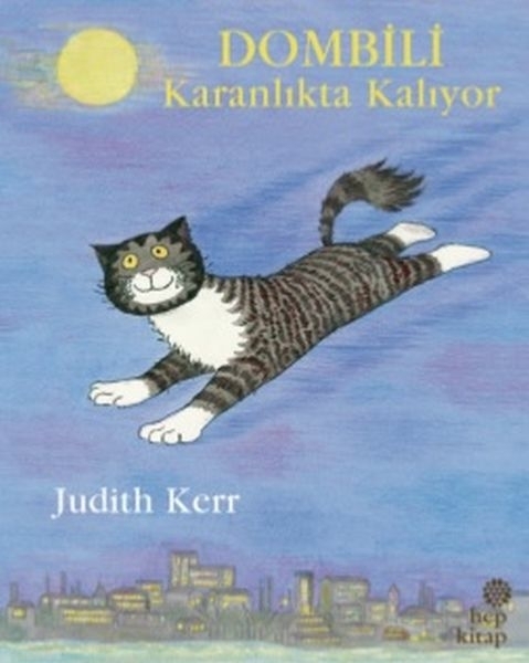 Dombili Karanlıkta Kalıyor Judith Kerr