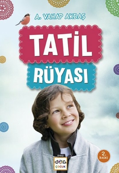 Tatil Rüyası A. Vahap Akbaş