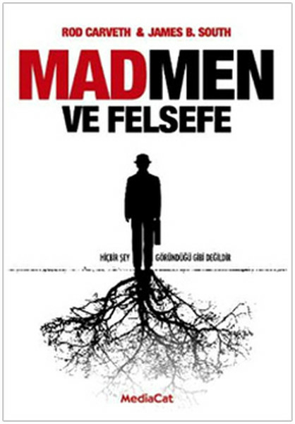 Madmen Ve Felsefe James B. South