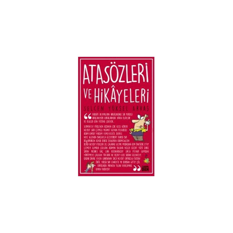 Atasözleri ve Hikâyeleri Selcen Yüksel Arvas