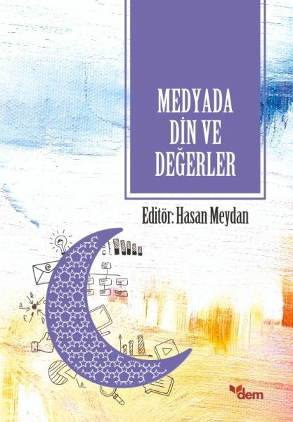 Medyada Din Ve Değerler Hasan Meydan
