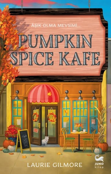 Pumpkin Spice Kafe Laurie Gilmore