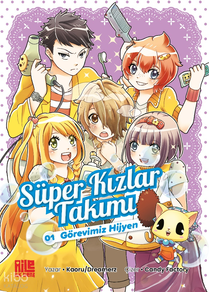 Süper Kızlar Takımı 1 - Görevimiz Hijyen Kaoru , Dreamerz