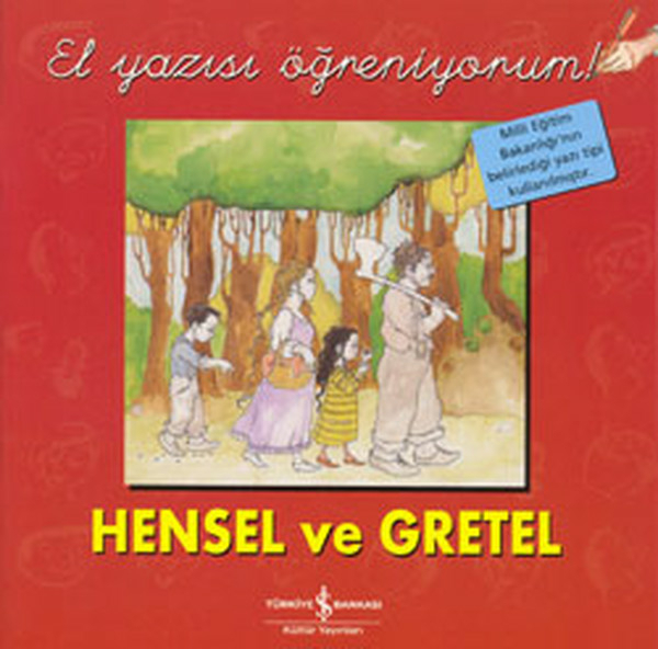 Hensel Ve Gretel - El Yazısı Öğreniyorum Jacob Grimm