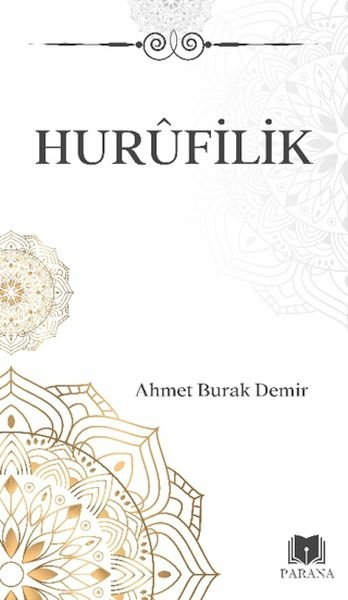 Hurufilik Ahmet Burak Demir