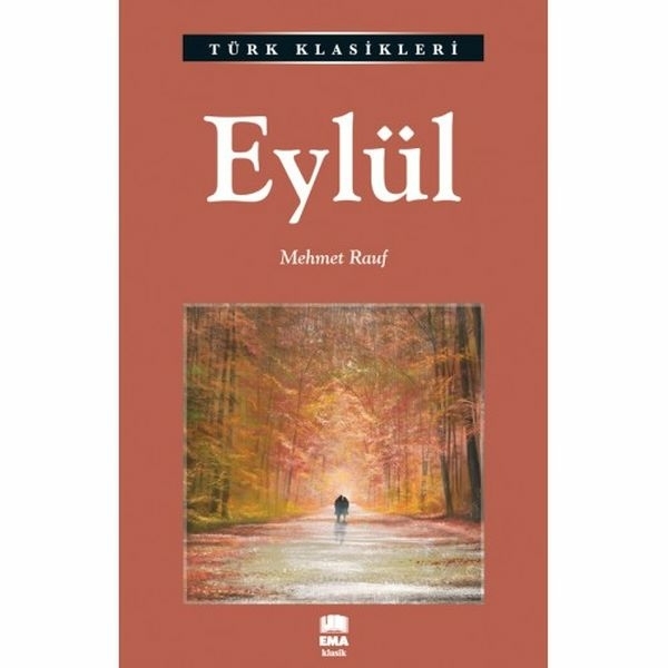 Türk Klasikleri - Eylül Mehmet Rauf