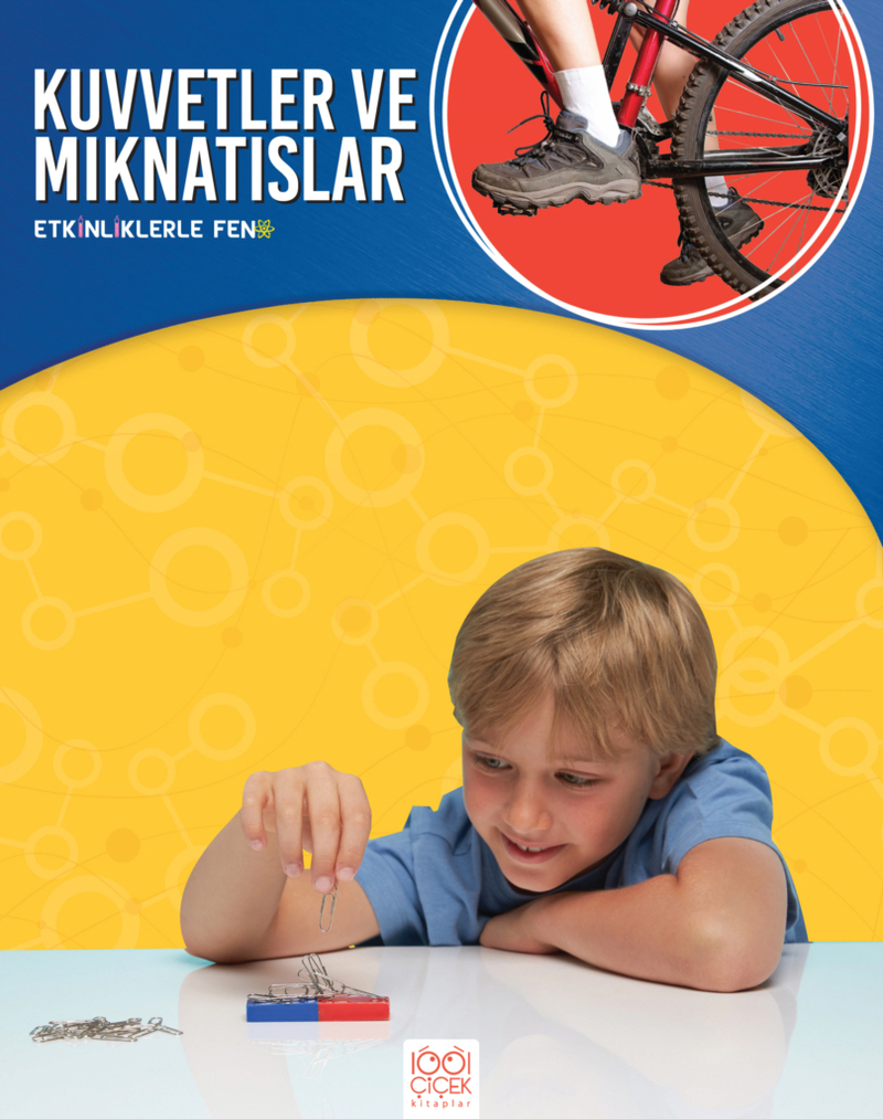 Etkinliklerle Fen - Kuvvetler Ve Mıknatıslar Peter Riley