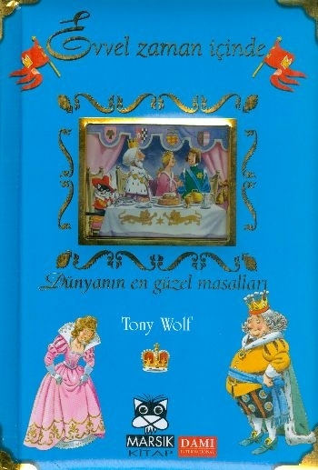 Evvel Zaman İçinde Tony Wolf