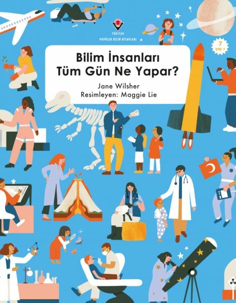 Bilim İnsanları Tüm Gün Ne Yapar ? Jane Wilsher