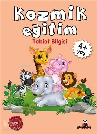 Kozmik Eğitim +4 Yaş - Tabiat Bilgisi Afife Çoruk
