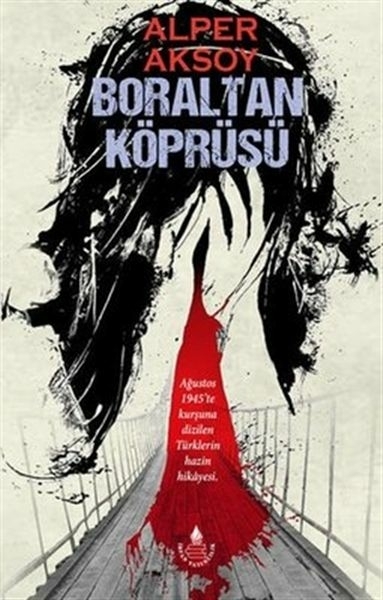 Boraltan Köprüsü Alper Aksoy